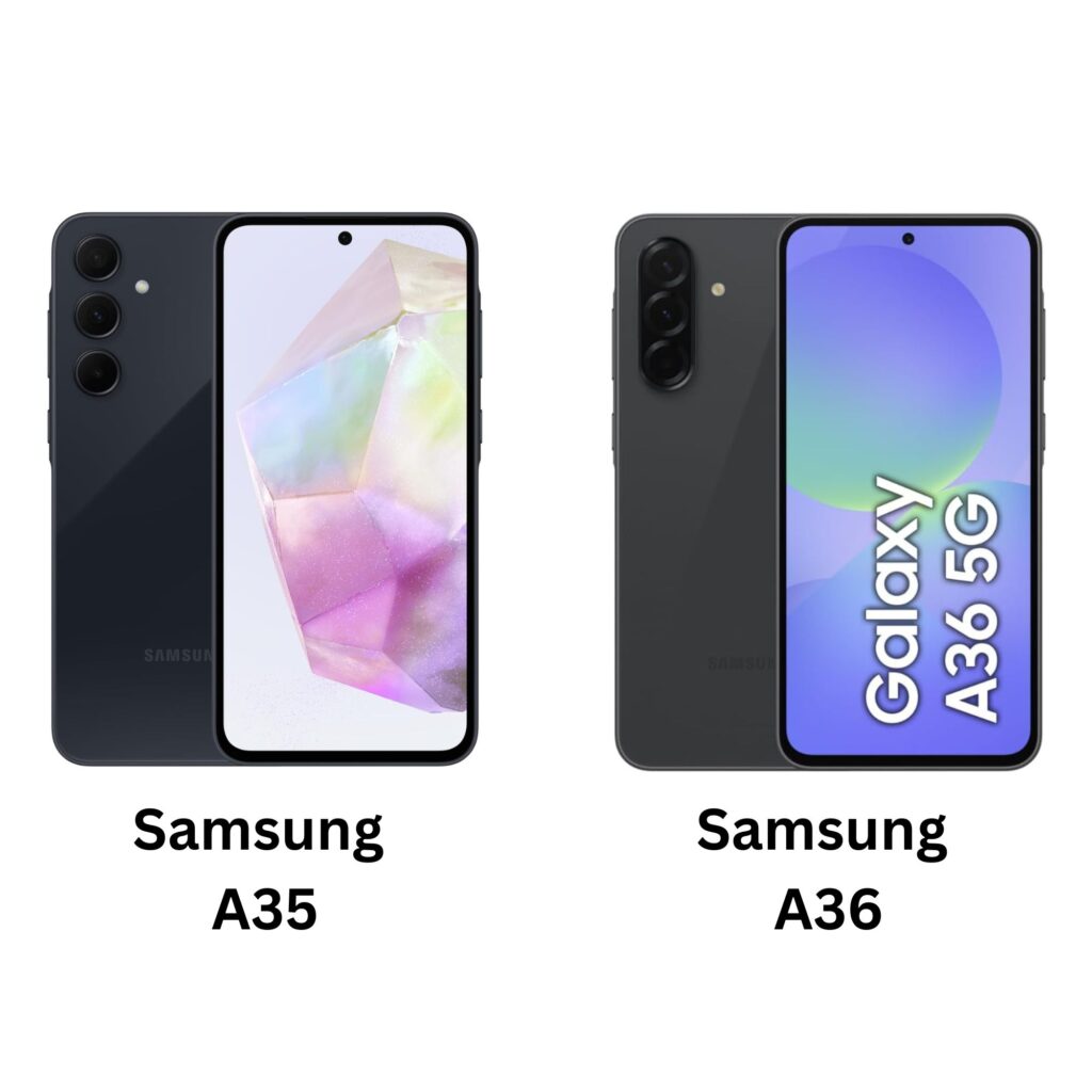 Samsung A35 VS Samsung A36